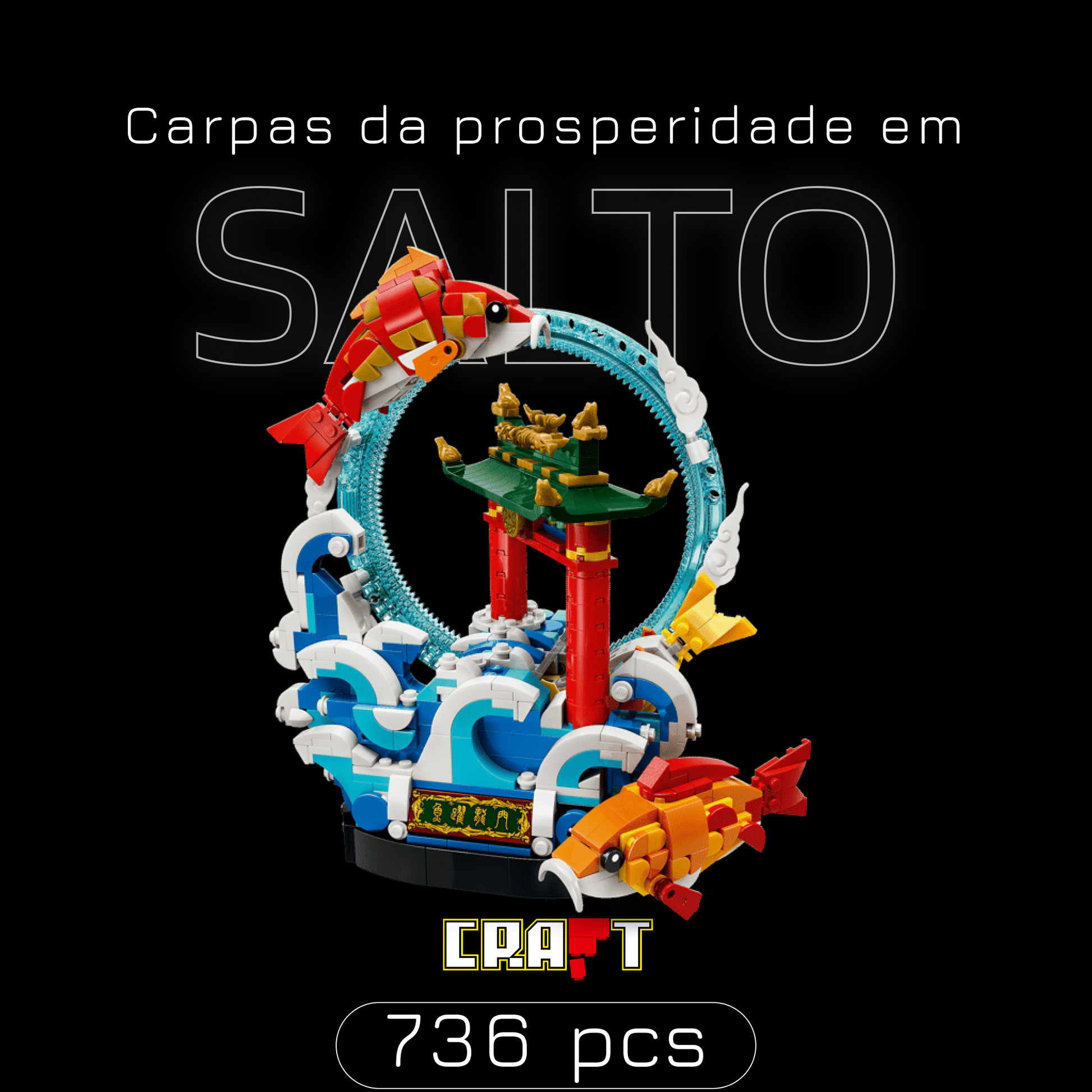 Carpas da Prosperidade em Salto (736 pe&ccedil;as) - imagem de capa 1 - Brics Craft